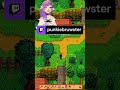 Stardew and chill | punkiebruwster on #Twitch