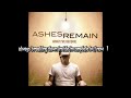Ashes remain 