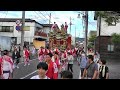 山あげ祭　山車が通る　2024 07 28