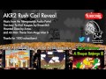 AKR2 Rush Coil Reveal (Location B) 1000 Subscriber Special | LTG