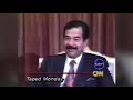 Interview Saddam Hussein with Peter Arnett