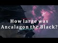 Ancalagon The Black | Why Size Doesn't Matter