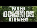 Failed Dominion Strategy