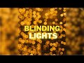 Blinding Lights - CrypticSFX