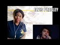 AFRICAN GIRL FIRST TIME HEARING ELVIS PRESLEY - SUSPICIOUS MINDS AND IN THE GHETTO #REACTION