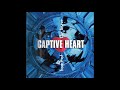 CAPTIVE HEART - Over you Over me (AOR/Melodic Rock)