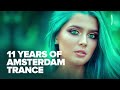 11 YEARS OF AMSTERDAM TRANCE [FULL ALBUM]