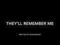 They’ll Remember Me (Creepypasta #10)