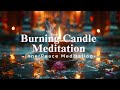 [Playlist] Quiet Your Thoughts | Candlelight Meditation Guide