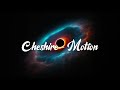 Cheshire - Absence Mix (AI CHILL) (COPYRIGHT FREE)