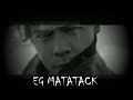 EG MATATACK - Los Ojos No Mienten ((Official Video Music)) (Diablangel)