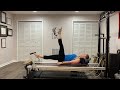 Pilates Reformer Feel Good Mild Strength and Stretch Workout #99