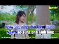 Đa Tạ Karaoke Nhạc Sống Tone Nam Fm PHỐI MỚI I An Nhiên Karaoke