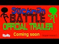 Stickman battle | Official trailer