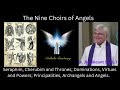 ⚪️The Nine Choirs of  Angels - Fr. Jim Blount S.O.L.T.