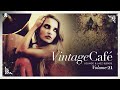 Vintage Café Lounge & Jazz Blends Vol 21