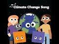 Climate Change Song