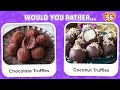 Would You Rather? 🍩 SWEET EDITION | Daily Quiz
