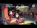 (LATE) Happy 12th Anniversary to Gravity Falls