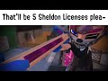 That'll be 5 Sheldon Licenses plea-