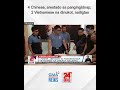 4 Chinese, arestado sa pangingidnap; 2 Vietnamese na dinukot, nailigtas | 24 Oras