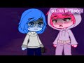 Outside in (Anxiety lost control.. inside out 2 ) ||Gacha meme|| Part 16