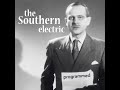 The Southern Electric - Programmed