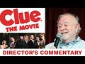 Clue feature-length commentary by director Jonathan Lynn (screen-specific)