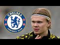 Haaland to Chelsea AGAIN??