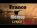 Franco Luambo Makiadi X Madillu System - Mamou Lyrics Translation