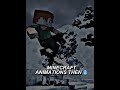 Minecraft animations then vs now
