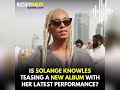Is Solange Knowles Teasing A New Album With Her Latest Performance?