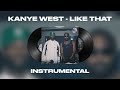 Kanye West - Like That Remix (INSTRUMENTAL)