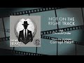 Not on the Right Track (Official Audio)