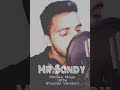 Manike Mage Hithe මැණිකේ මගේ හිතේ (Punjabi Version) - Mr. Sandy | Yohani | Jubin | Nora