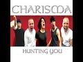 Hunting You - Charisma