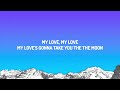 Meghan Trainor - To The Moon (Lyrics)