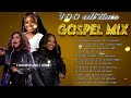 Top Gospel Music Of All Time 🎵 Top 100 Greatest Black Gospel Songs Of All Time Collection Lyrics