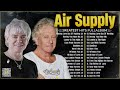 Air Supply Greatest Hits  Best Songs Of Air Supply ☕