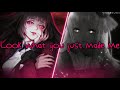 ◤Nightcore◢ ↬ Løøk what yøu made me dø X Tag you're it [Switching Vocals | Mashup]