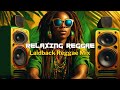 ✅ Relaxing Reggae | Laidback Reggae Mix | Relax/ Study/ Chill | Original Roots Reggae Instrumentals