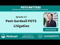 The POTScast E171 Post Gardasil: POTS Litigation with Attorney Drew Downing