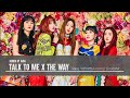 【REMIX】 Red Velvet/Ariana Grande - Talk to Me x The Way