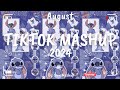 Tiktok Mashup August 💙2024💙 (Not Clean)