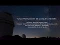 Noche Estrellada: Timelapse de la Vía Láctea en Calar Alto, Almería