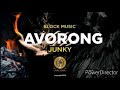 AVORONG - Junky [2019 PNG Music]