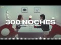 300 NOCHES ✘ Natanael Cano, Belinda | LETRA / LYRICS