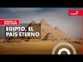 Noche de Misterio | Egipto, el país eterno