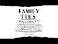 Family Ties Ultimate Reunion ft. EVERYONE (Mashup by Jae Phillips)