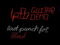 Last punch for blood- rhythm Guitar demo #metal #guitar #thrashmetal #demo